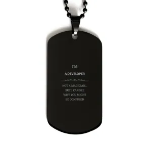 Badass Developer Gifts, I'm Developer not a magician, Sarcastic Black Dog Tag for Developer Birthday Christmas for  Men, Women, Friends, Coworkers