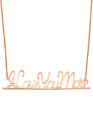 I Love You More Nameplate Necklace