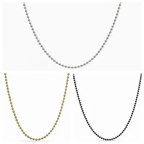 Stainless Steel Ball Chain - Silver | Gold | Black