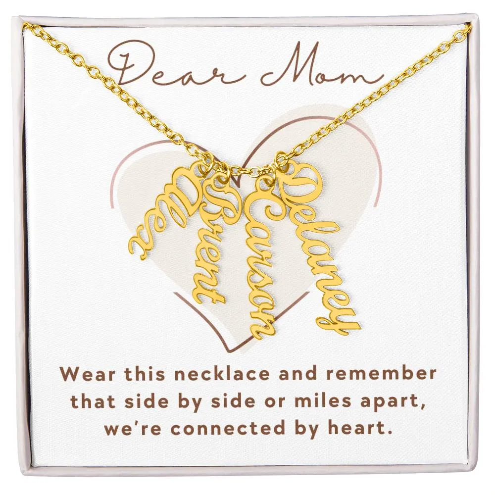 We're Connected By Heart, Mom Gift Custom Multi Children Name Necklace